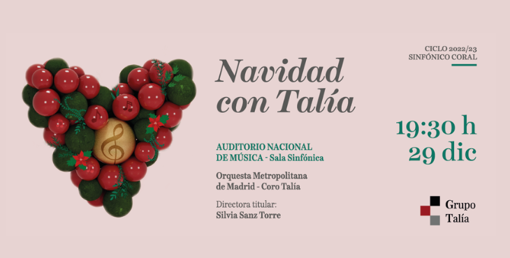 Navidad con Talía en el Auditorio Nacional de Música de Madrid
